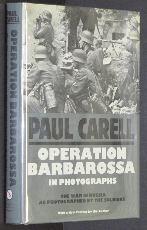 Operation Barbarossa in Photographs: (Schiffer Military History) Image for Operation Barbarossa in Photographs: (Schiffer Military History)