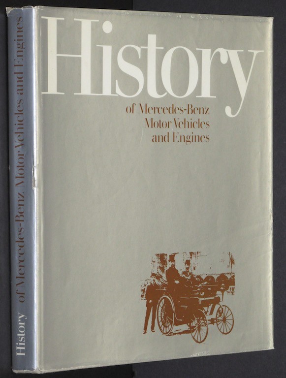 Image for History of Mercedes-Benz motor vehicles and engines by Schildberger, Friedrich