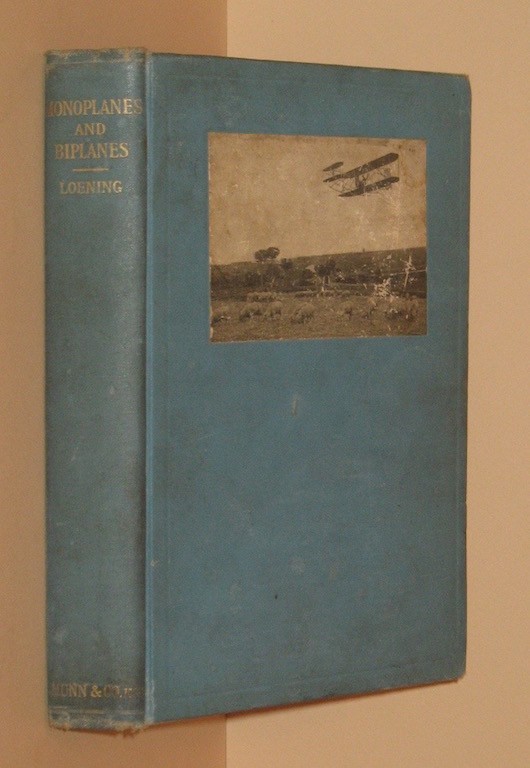 Image for Monoplanes and Biplanes Their Design, Construction and Operation