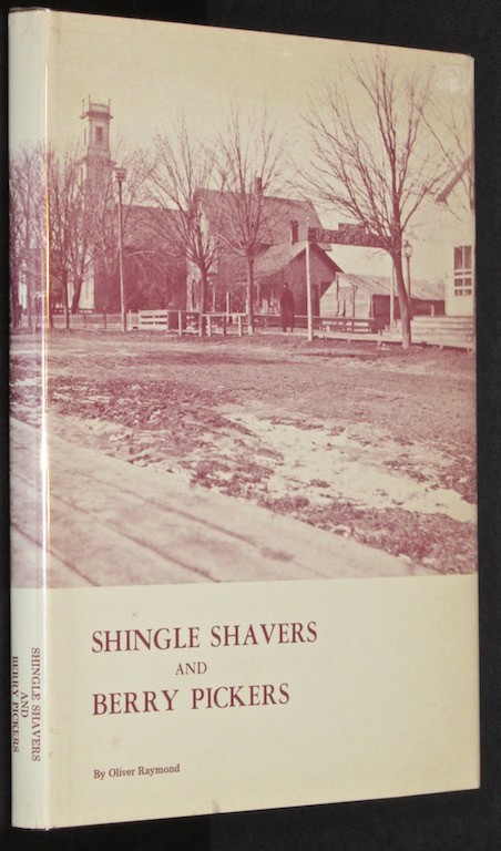 Image for Shingle shavers and berry pickers