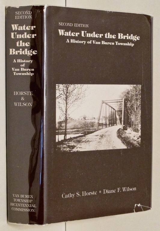 Water under the bridge: A history of Van Buren Township Image for Water under the bridge: A history of Van Buren Township